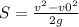 S= \frac{v ^{2}-v0 ^{2} }{2g}