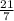 \frac{21}{7}