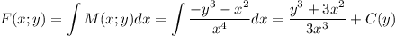 F(x;y)=\displaystyle \int M(x;y)dx=\int\dfrac{-y^3-x^2}{x^4}dx=\dfrac{y^3+3x^2}{3x^3}+C(y)