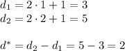 d_1=2\cdot1+1=3\\ d_2=2\cdot2+1=5\\ \\ d^*=d_2-d_1=5-3=2