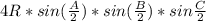 4R*sin( \frac{A}{2})*sin( \frac{B}{2})*sin \frac{C}{2}