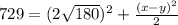 729=(2\sqrt{180})^2+ \frac{(x-y)^2}{2}