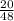 \frac{20}{48}