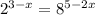 2^{3-x}= 8^{5-2x}