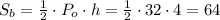 S_b= \frac{1}{2} \cdot P_o\cdot h= \frac{1}{2} \cdot 32\cdot 4=64