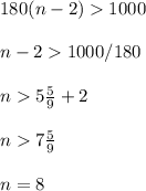 180(n-2)1000\\\\n-21000/180\\\\n5 \frac{5}{9}+2\\\\n7 \frac{5}{9}\\\\n=8