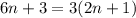 6n+3=3(2n+1)