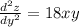 \frac{d^2z}{dy^2}=18xy