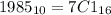 1985_{10}=7C1_{16}