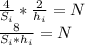 \frac{4}{S_i} * \frac{2}{h_i} = N \\ \frac{8}{S_i*h_i} = N