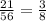 \frac{21}{56} = \frac{3}{8}