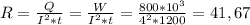 R=\frac{Q}{I^{2}*t } =\frac{W}{I^{2}*t }=\frac{800*10^{3} }{4^{2}*1200 } =41,67