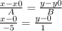 \frac{x-x0}{A} =\frac{y-y0}{B} \\\frac{x-0}{-5} =\frac{y-0}{1} \\