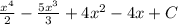 \frac{x^{4} }{2} - \frac{5x^{3} }{3} + 4x^{2} - 4x + C