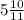 5 \frac{10}{11}