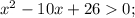 x^2-10x+260;