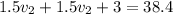 1.5v_{2}+1.5v_{2}+3=38.4