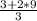 \frac{3 + 2*9}{3}