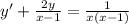 y'+\frac{2y}{x-1}=\frac{1}{x(x-1)}