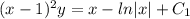 (x-1)^2y=x-ln|x|+C_1