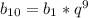 b_{10}=b_{1}*q^{9}