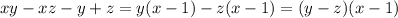 xy-xz-y+z=y(x-1)-z(x-1)=(y-z)(x-1)