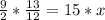 \frac{9}{2} * \frac{13}{12} =15*x