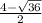 \frac{4- \sqrt{36} }{2}