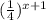 (\frac{1}{4} )^{x+1}