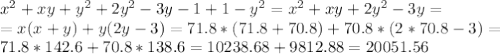 x^2+xy+y^2+2y^2-3y-1+1-y^2=x^2+xy+2y^2-3y=\\=x(x+y)+y(2y-3)=71.8*(71.8+70.8)+70.8*(2*70.8-3)=\\71.8*142.6+70.8*138.6=10238.68+9812.88=20051.56