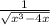 \frac{1}{\sqrt{ x^{3}-4x}}