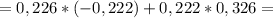 =0,226*(-0,222)+0,222*0,326=