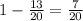 1-\frac{13}{20}=\frac7{20}