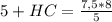 5+HC= \frac{7,5*8}{5}