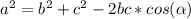 a^2=b^2+c^2-2bc*cos( \alpha )