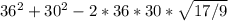 36^2+30^2-2*36*30* \sqrt{17/9}