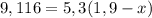 9,116=5,3(1,9-x)