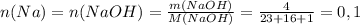 n(Na)=n(NaOH)= \frac{m(NaOH)}{M(NaOH)}= \frac{4}{23+16+1}=0,1