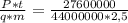 \frac{P * t}{q * m } = \frac{27600000}{44000000 * 2,5}