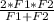 \frac{2*F1*F2}{F1+F2}