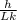 \frac{h}{Lk}