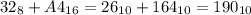 32_{8}+A4_{16}=26_{10}+164_{10}=190_{10}