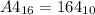 A4_{16}=164_{10}