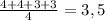 \frac{4+4+3+3}{4} =3,5