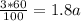 \frac{3*60}{100}=1.8a