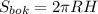 S_{bok} =2 \pi RH