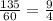 \frac{135}{60} = \frac{9}{4}