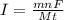 I= \frac{mnF}{Mt}