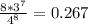 \frac{8* 3^{7} }{ 4^{8} } = 0.267