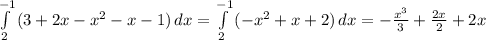 \int\limits^{-1}_2 {(3+2x- x^{2} -x-1)} \, dx = \int\limits^{-1}_2 {(- x^{2} +x+2)} \, dx =- \frac{ x^{3} }{3} + \frac{2x}{2} +2x